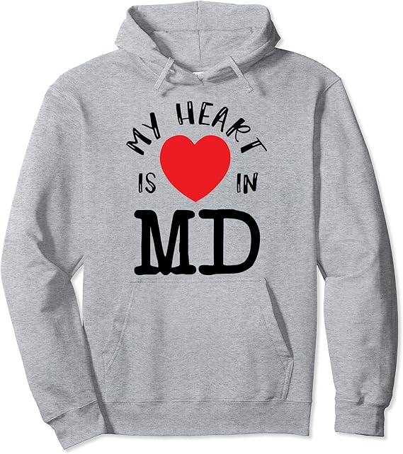 Amazon Proud State My Heart Is In MD Maryland Pullover Hoodie Amazon Proud State My Heart Is In MD Maryland Pullover Hoodie